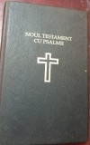 NOUL TESTAMENT CU PSALMI TEOCTIST