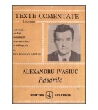 Alexandru Ivasiuc - Pasarile - texte comentate - 118743