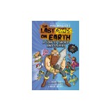 The Last Comics on Earth: A Song of Swords &amp; Stuffies: From the Creators of the Last Kids on Earth
