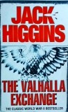 Jack Higgins - The Valhalla Exchange