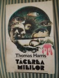 Thomas Harris Tacerea mieilor