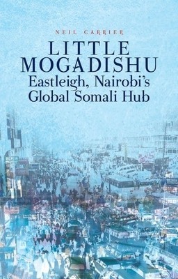 Little Mogadishu: Eastleigh, Nairobi&amp;#039;s Global Somali Hub foto