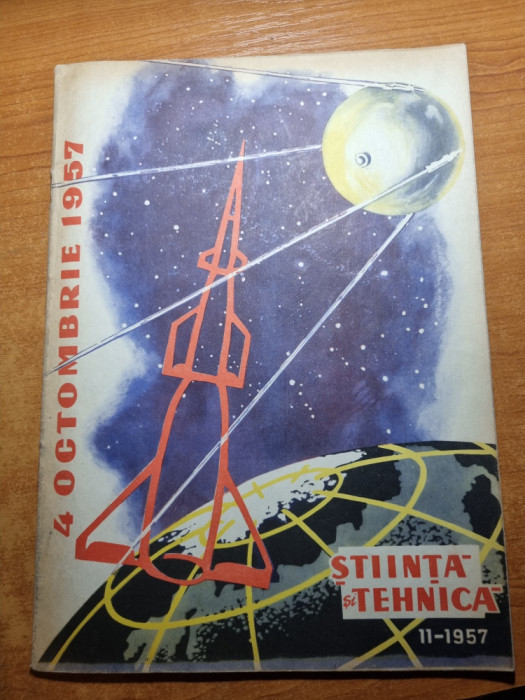 stiinta si tehnica noiembrie 1957-valea oltului,marele sputnik