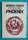 Serban Foarta &ndash; Versuri Phoenix