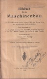 Fr. Freytag - Hilfsbuch fur den Maschinenbau. Fur Maschinentechniker sowie fur