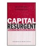 Gerard Dumenil and Dominique Levy - Capital Resurgent - Roots of the