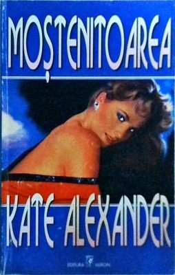 Kate Alexander - Mostenitoarea foto