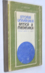 Istoria universala, antica si medievala, manual pentru clasa a IX 1996 / 1991 foto