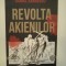 REVOLTA AKIENILOR - DANIEL ZARNESCU
