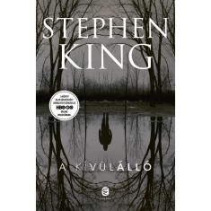 A k&iacute;v&uuml;l&aacute;ll&oacute; - Stephen King