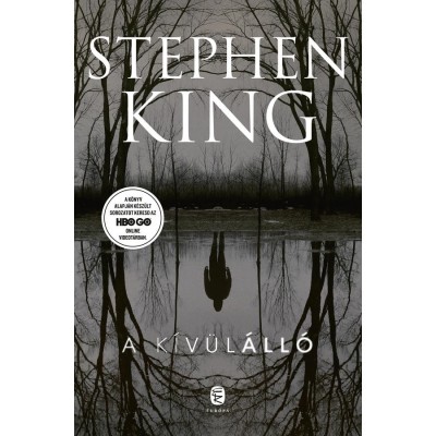 A k&amp;iacute;v&amp;uuml;l&amp;aacute;ll&amp;oacute; - Stephen King foto