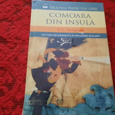 COMOARA DIN INSULA - R. L. Stevenson BIBLIOTECA PENTRU TOTI COPII IN TIPLA R0