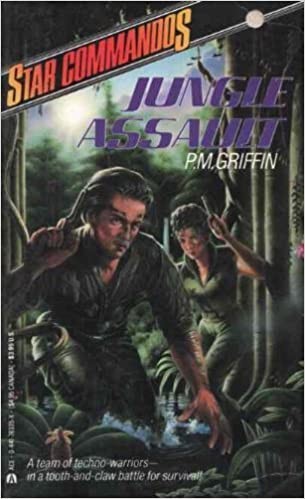 P. M. Griffin - Jungle Assault ( STAR COMMANDOS # 8 )