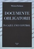 Carte Documente Obligatorii - Mariana Darlaiane, 2019, Brosata, Romana, 286 Pagini, Drept Contabil Fiscal