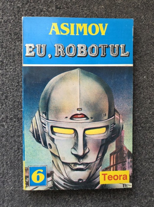 EU, ROBOTUL - Isaac Asimov 1994