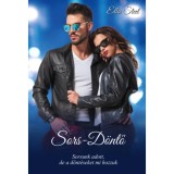 Sors-D&ouml;ntő - Ella Steel