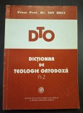 DICTIONAR DE TEOLOGIE ORTODOXA - PREOT PROF. DR. ION BRIA