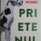Prietenul &ndash; Sigrid Nunez