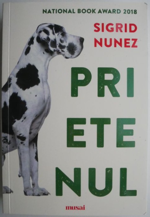 Prietenul &ndash; Sigrid Nunez