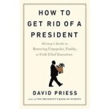 How to Get Rid of a President