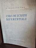 CURS DE ECUATII DIFERENTIALE - V.V. STEPANOV