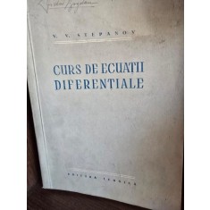 CURS DE ECUATII DIFERENTIALE - V.V. STEPANOV