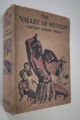 Carte veche Oswald Dallas The Valley of Mystery carte in limba engleza