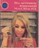 Din secretele frumusetii - machiajul