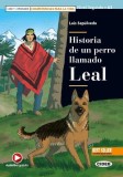 Historia de un perro llamado Leal, Black Cat Lectores espa&ntilde;oles y recursos digitales, A2, Nivel 2 - Paperback brosat - Black Cat Cideb