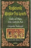 Rugaciunile sfintilor Trei Ierarhi - Editura Andreas