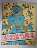 Almanahul Copiilor 1984 - Editura Ion Creanga / Revista vintage de colectie