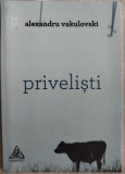 ALEXANDRU VAKULOVSKI - PRIVELISTI (VERSURI, 2017)