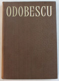 OPERE de ALEXANDRU ODOBESCU , VOLUMUL I - 1965