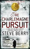 Steve Berry - The Charlemagne Pursuit