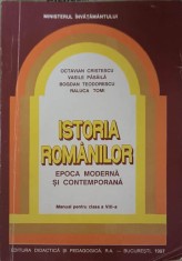 ISTORIA ROMANILOR. EPOCA MODERNA SI CONTEMPORANA. MANUAL PENTRU CLASA A VIII-A-OCTAVIAN CRISTESCU, VASILE P-214983 foto