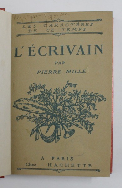 LE ECRIVAIN par PIERRE MILLE , 1925