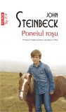 Poneiul rosu - John Steinbeck - Editura Polirom