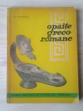 C. Iconomu - Opaițe greco-romane (1967; tiraj 2200 ex.)