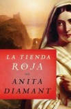 La Tienda Roja = Red Tent