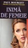 Inima de femeie Paul Bourget, 2015, Alta editura