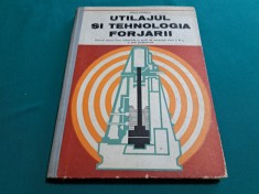 UTILAJUL ȘI TEHNOLOGIA FORJĂRII /VASILE POPESCU/MANUAL LICEE SPECIALITATE1980 *H