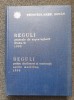 REGULI GENERALE DE SUPRAVEGHERE * REGULI CLASIFICAREA CONSTRUCTIA NAVELOR 1990