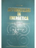 Dan Mihoc - Automatizări &icirc;n energetică (editia 1978)