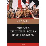 Originile celui de-al Doilea Razboi Mondial (editia 2022), A.J.P. Taylor, Polirom