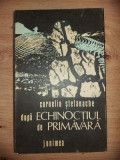 Dupa echinoctiul de primavara- Corneliu Stefanache