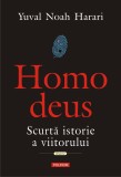 Homo deus | Yuval Noah Harari, Polirom