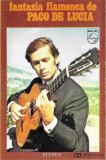 Paco De Luc&iacute;a - Fantasia Flamenca De Paco De Luc&iacute;a , Caseta audio