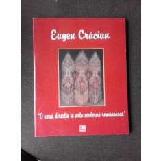 &#039;O noua directie in arta moderna romaneasca&#039; , Eugen Craciun , vol 2 , (cu dedicatie de la autor pentru Petru Vintila)