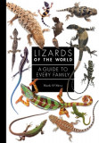 Lizards of the World: A Natural History