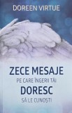 Zece mesaje de la ingeri - Doreen Virtue carte spiritualitate ezoterism dezvoltare personala